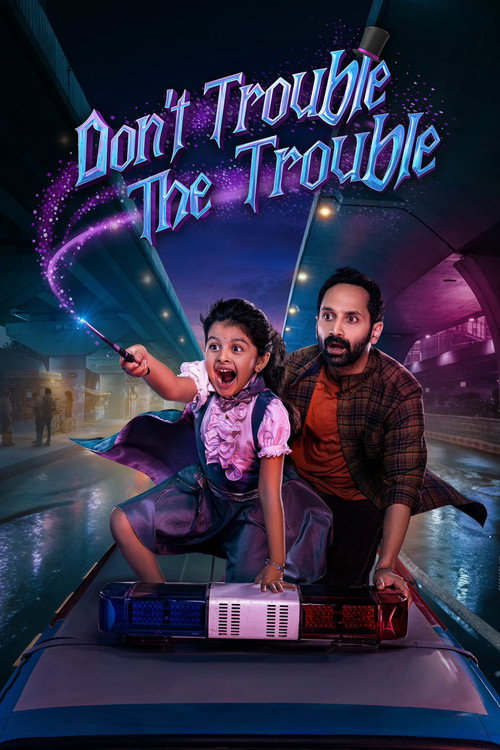 Don't Trouble the Trouble movie poster